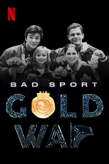 Bad Sport: Gold War Poster