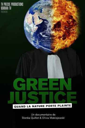 Green Justice  quand la nature porte plainte