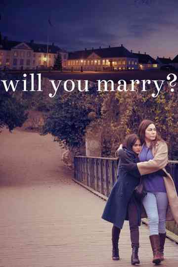 Will You Marry? Poster
