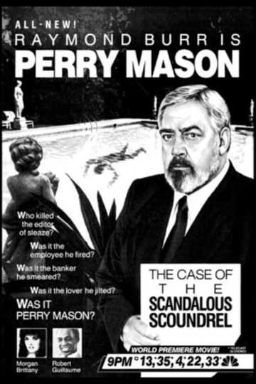 Perry Mason: The Case of the Scandalous Scoundrel Poster