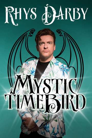 Rhys Darby Mystic Time Bird Poster
