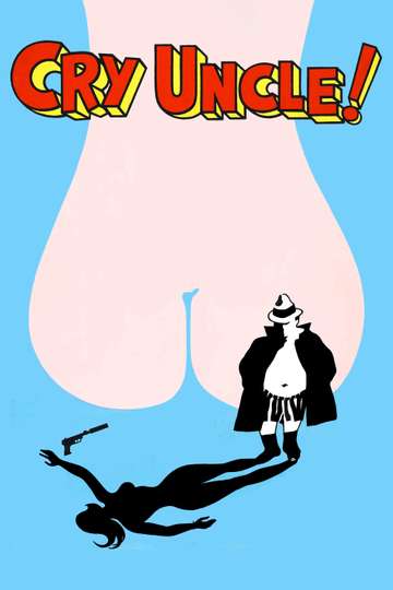 Cry Uncle Poster