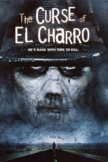 The Curse of El Charro