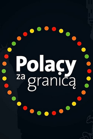 Polacy za granicą Poster