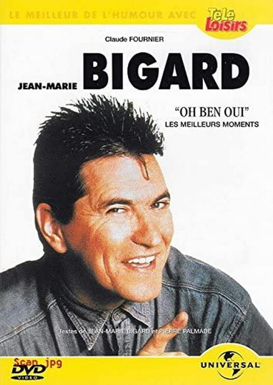 JeanMarie Bigard  Oh Ben Oui 