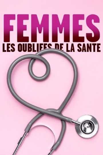 Femmes les oubliées de la santé