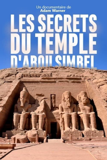 Les secrets du temple dAbou Simbel