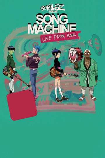 Gorillaz  Song Machine Live From Kong Poster