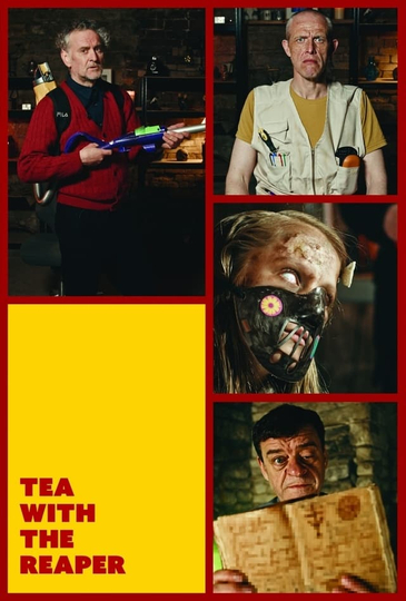 Tea with the Reaper Poster