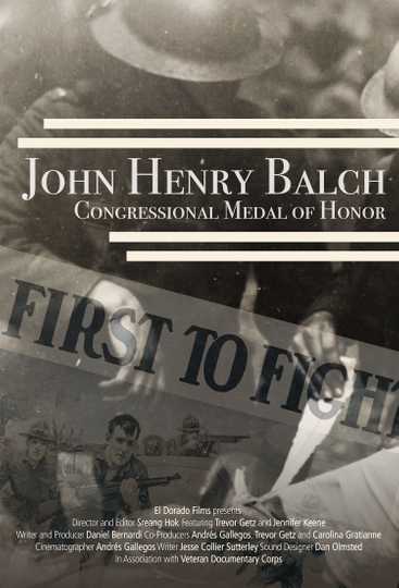 John Henry Balch:  Congressional Medal of Honor Poster