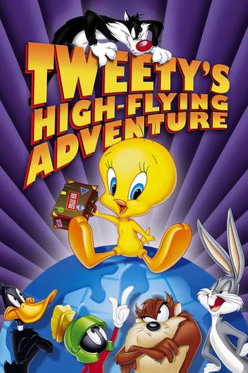 Tweety's High Flying Adventure Poster
