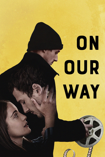 On Our Way Poster