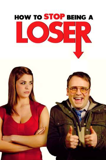 How to Stop Being a Loser Poster