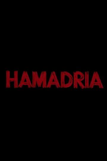 Hamadria Poster