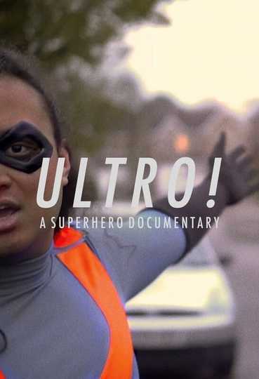 Ultro! A Superhero Documentary