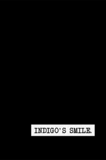 Indigos Smile Interlude