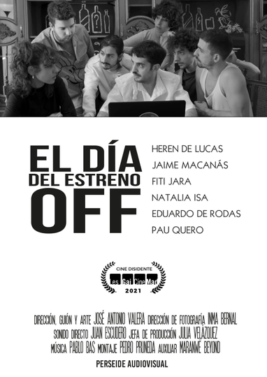 El día del estreno Off Poster