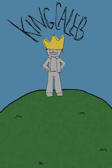 The King Caleb Chronicles