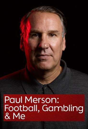 Paul Merson: Football, Gambling & Me Poster