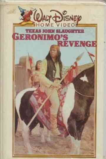 Texas John Slaughter: Geronimo's Revenge