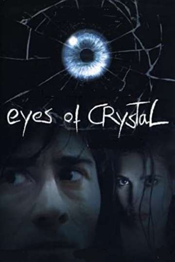 Eyes of Crystal Poster