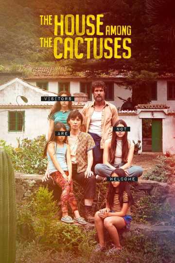 The House Among the Cactuses Poster