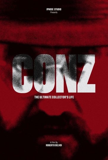 Conz The ultimate collectors life