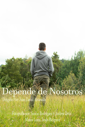 Depende de Nosotros Poster