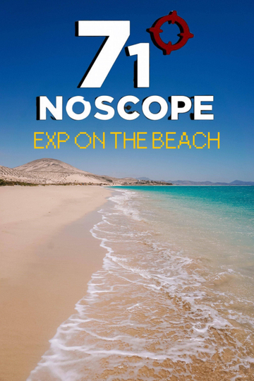 71 NoScope Exp on the Beach