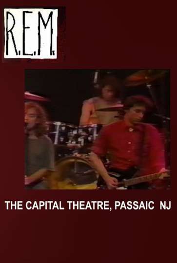 REM Live at The Capitol Theater