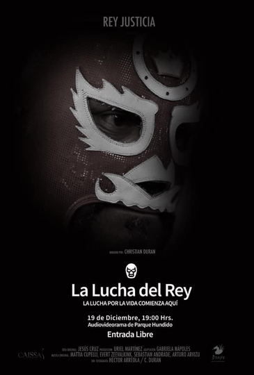 La Lucha Del Rey Poster