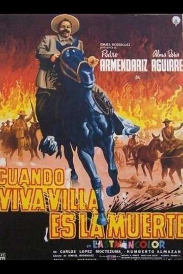 This Was Pancho Villa Third chapter Poster