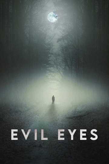 Evil Eyes Poster