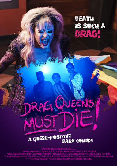 Drag Queens Must Die