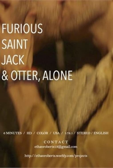 Furious Saint Jack  Otter Alone