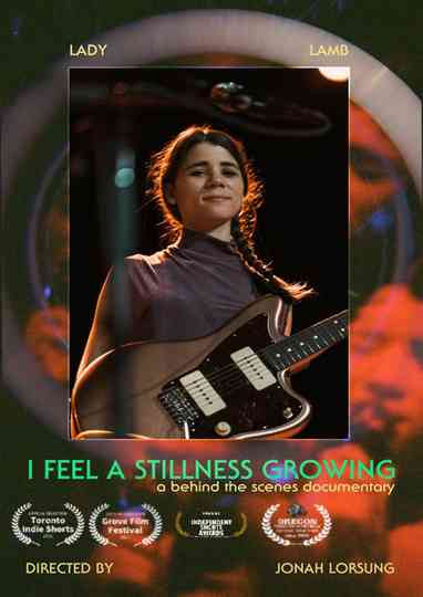 Lady Lamb  I Feel A Stillness Growing  A Behind The Scenes Film