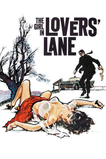 The Girl in Lovers Lane Poster