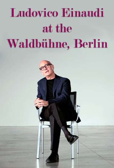 Ludovico Einaudi at the Waldbühne Berlin Poster