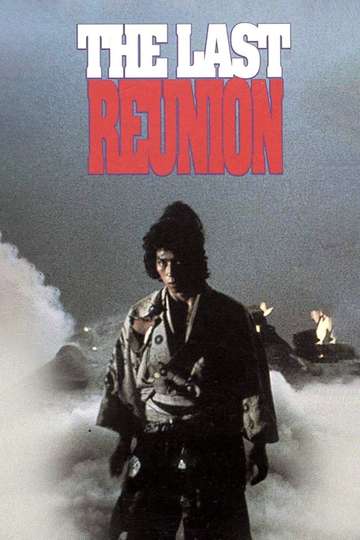 The Last Reunion Poster