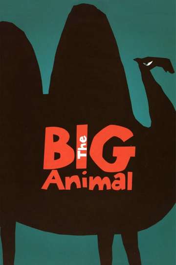 The Big Animal Poster