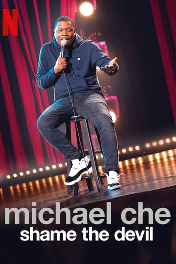 Michael Che Shame the Devil