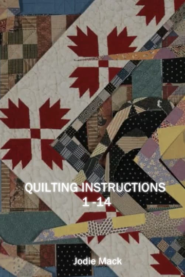 Quilting Instructions 1-14