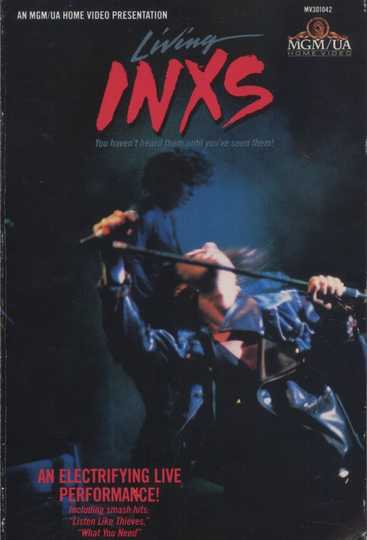 INXS Living INXS