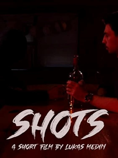 Shots Poster