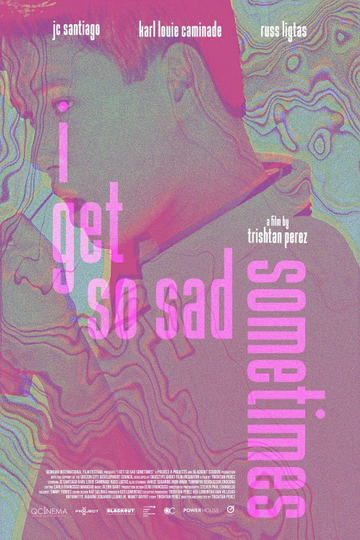 I Get So Sad Sometimes Poster