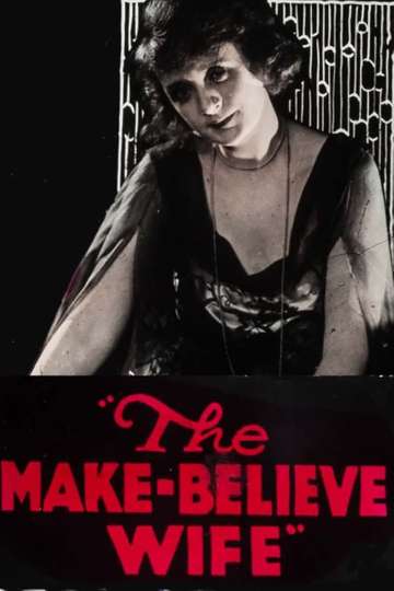 The MakeBelieve Wife Poster