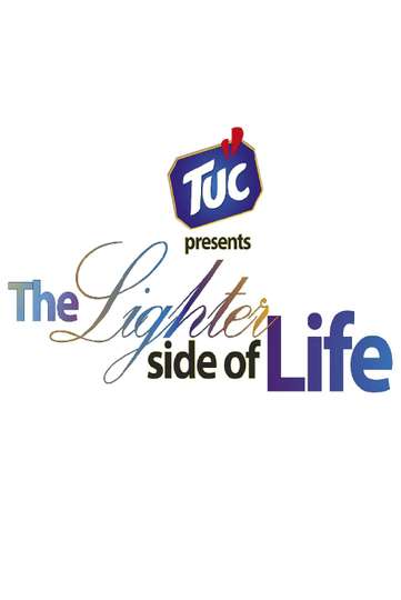 TUC The Lighter Side of Life Poster