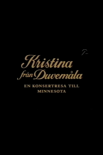 Kristina från Duvemåla  en konsertresa till Minnesota