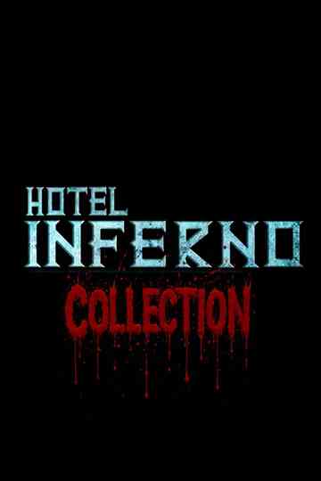 Hotel Inferno Collection Poster