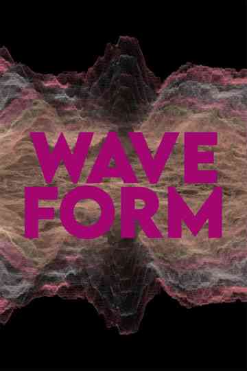Wave Form
